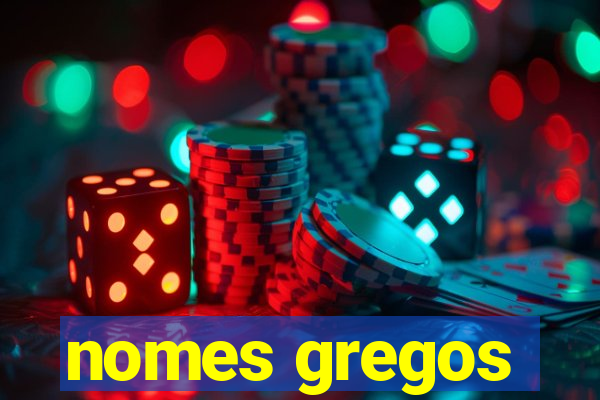 nomes gregos